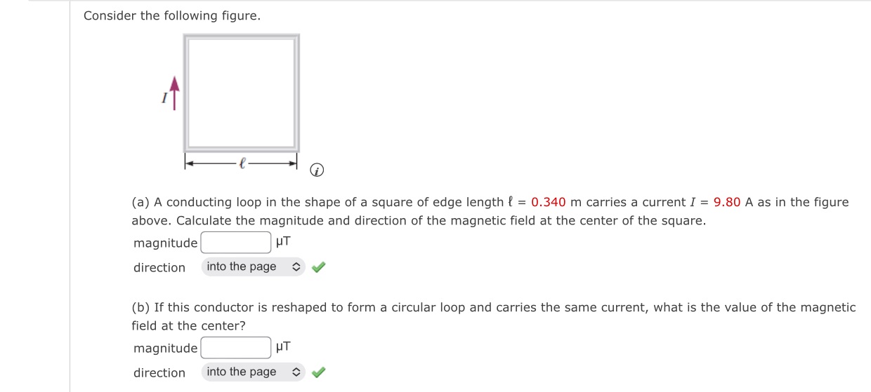 Consider the following figure. (a) A conducting loop in the shape