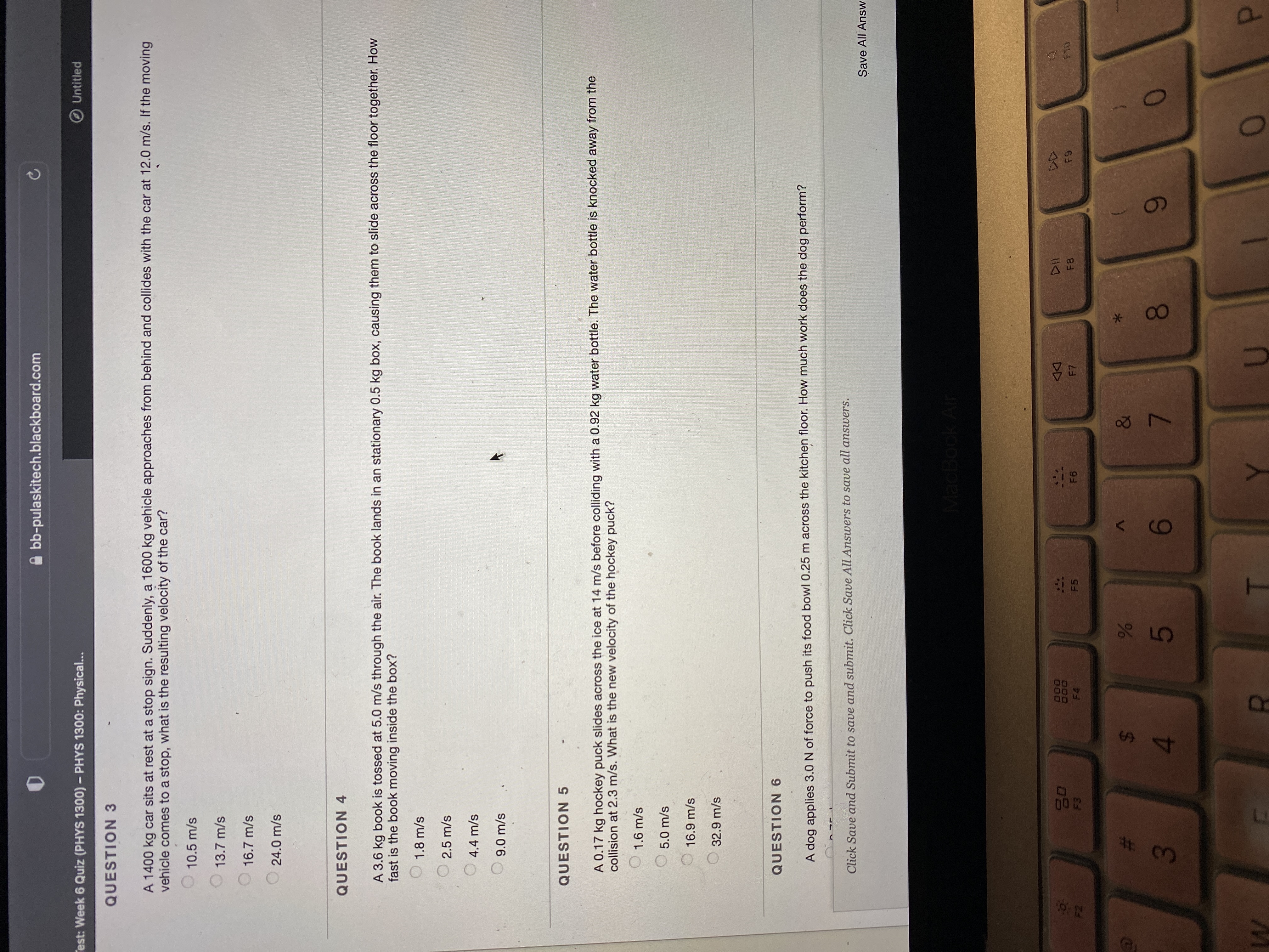  bb-pulaskitech.blackboard.com C est: Week 6 Quiz (PHYS 1300) - PHYS 1300: