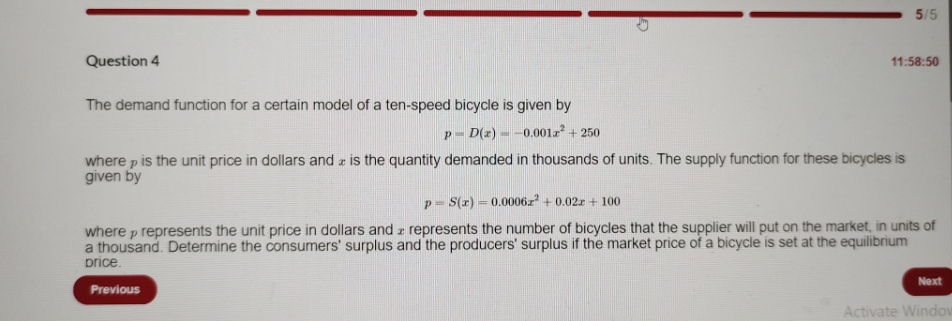 solve this please 5/5 Question 4 11:58:50 The demand function for a
