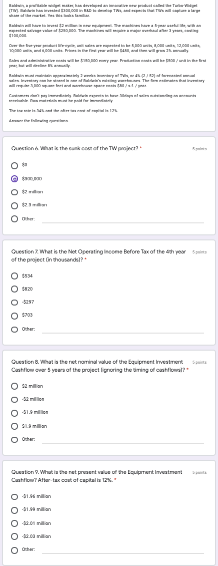  Baldwin, a profitable widget maker, has developed an innovative new product