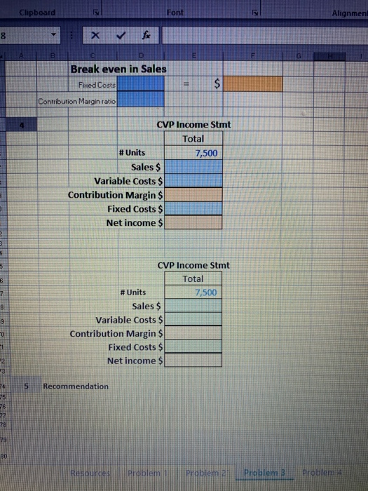 that variable costs can be reduced 40% by installing a machine that