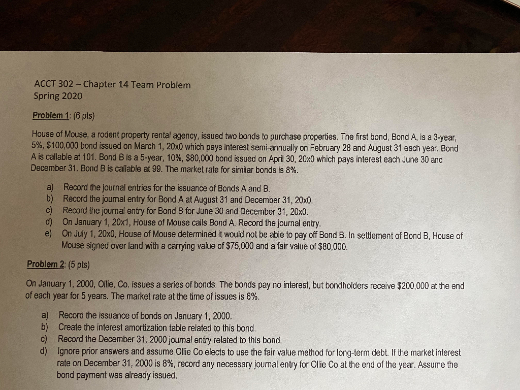 ACCT 302 - Chapter 14 Team Problem Spring 2020 Problem 1:
