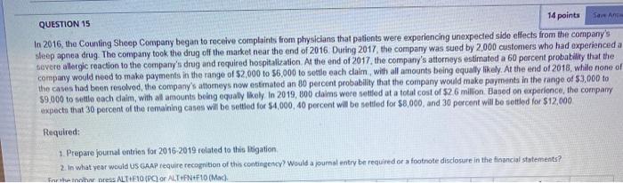  14 points Save Ant QUESTION 15 In 2016, the Counting Sheep