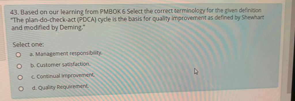 for the given definition "The process of subdividing project deliverables and project