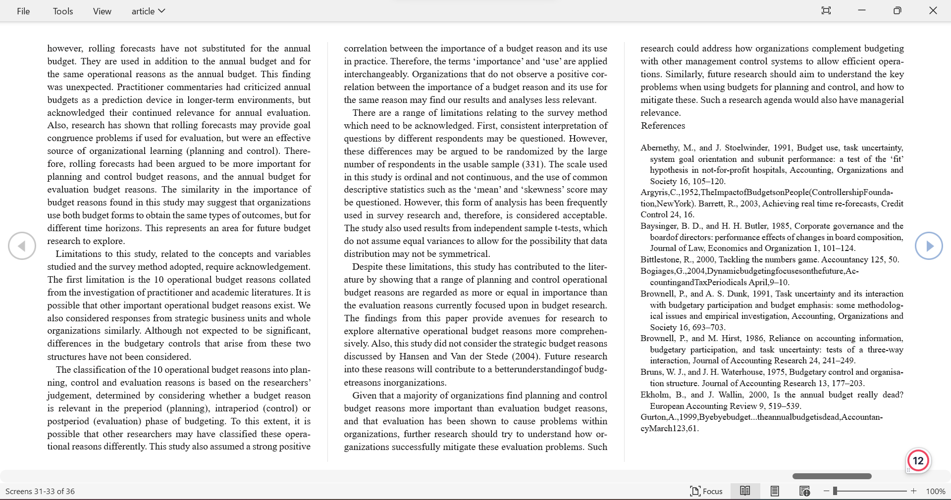 most organizations and for the samereasons. Thiswasunexpected.asco existencesuggeststheiradoptionfordifferentreasons. Key words: Budget; Management