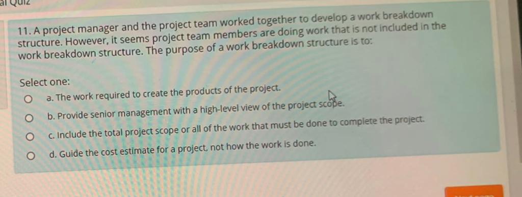 O d. When convenient;I Quiz 1. Which of the following includes the