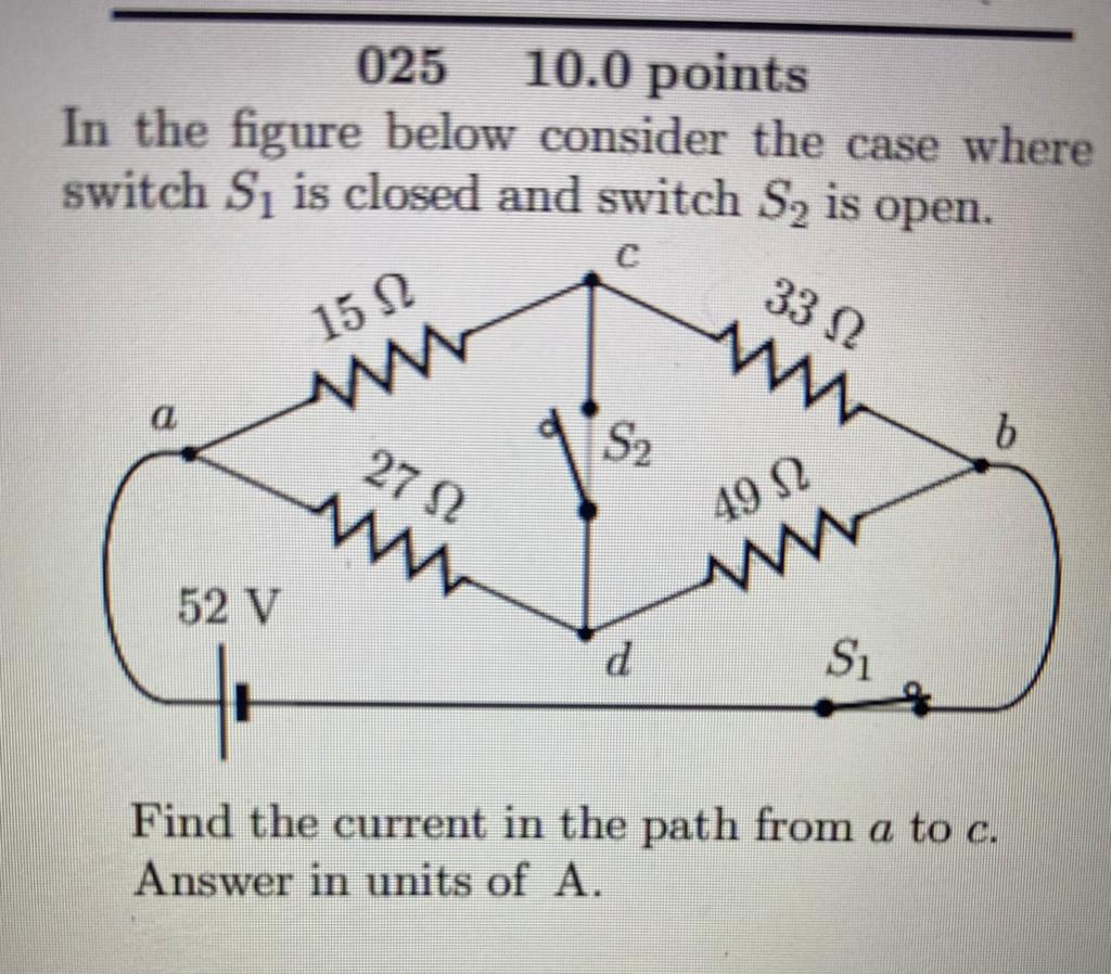 current through the 15.1 $2 resistor and the 5.4 V battery at