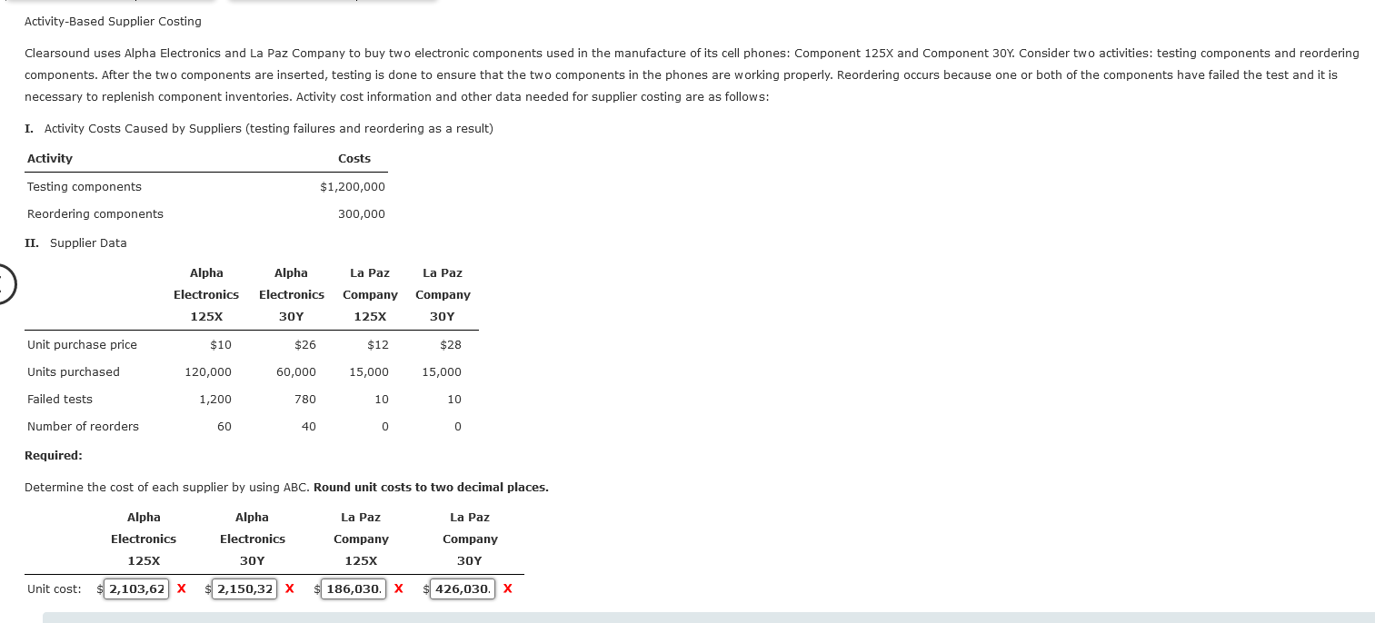 Activity-Based Supplier Costing Clearsound uses Alpha Electronics and La Paz Company
