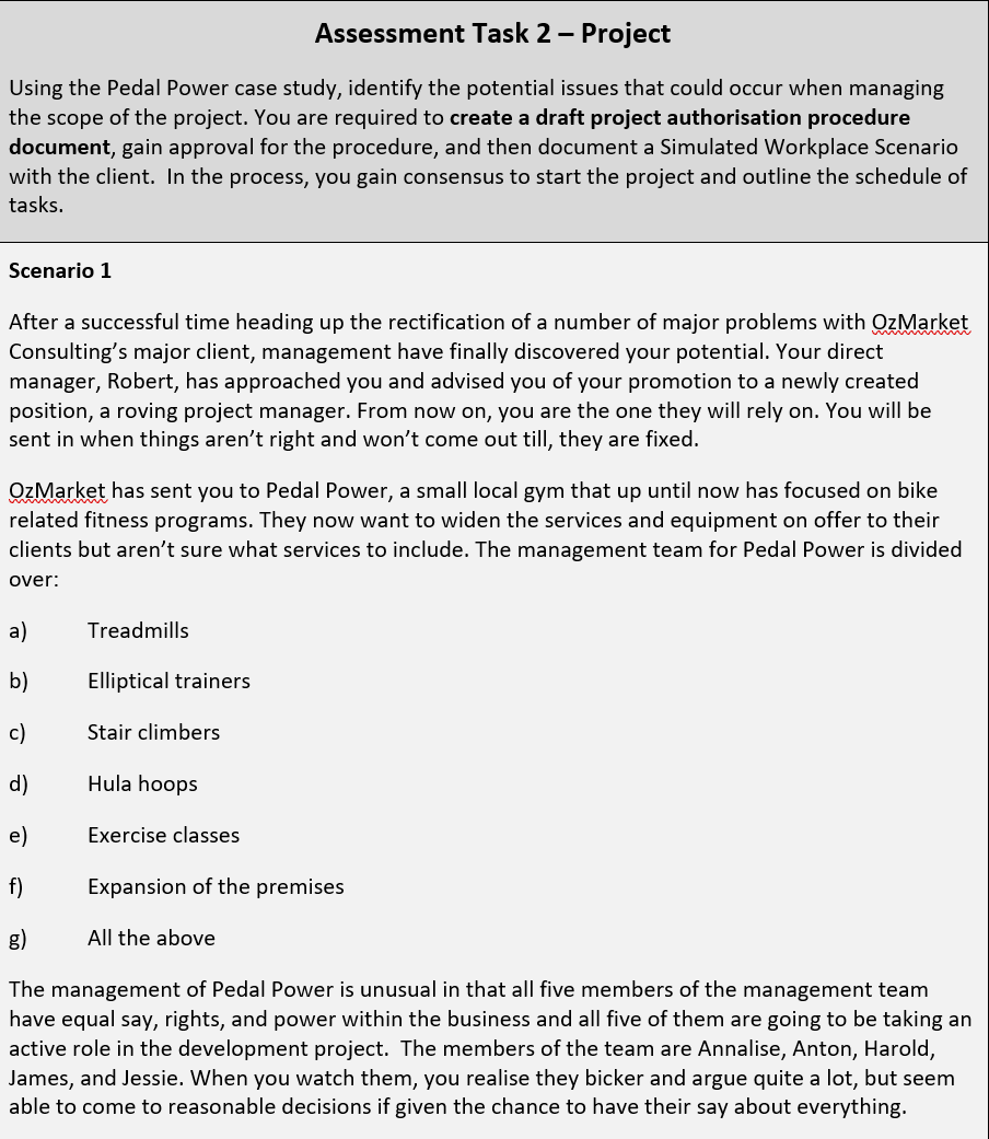  Assessment Task 2 Project Using the Pedal Power case study, identify