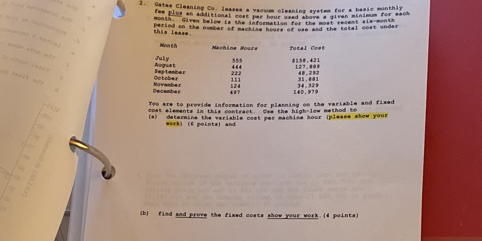 2 . Gates Cleaning Co. leases a vacuum cleaning system for
