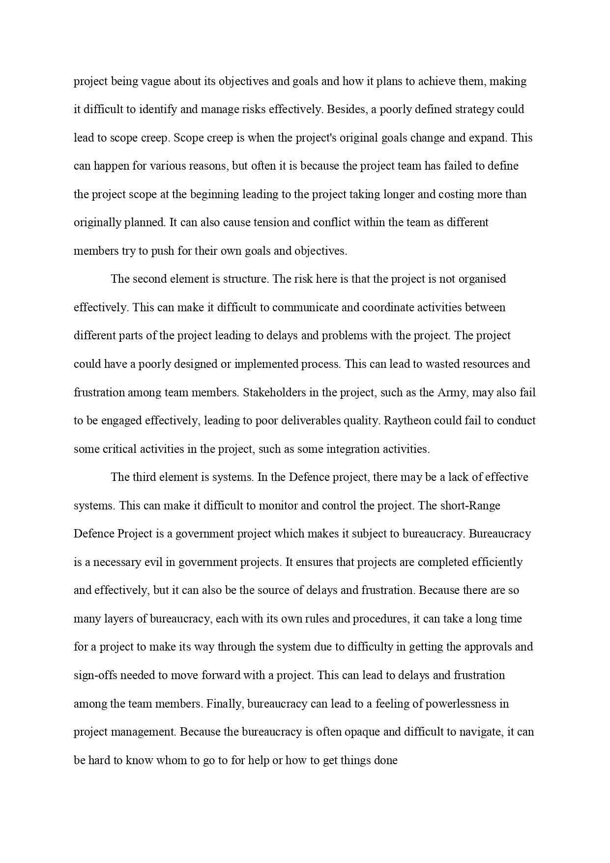 with a certain degree of risk. Risks can range from a supplier