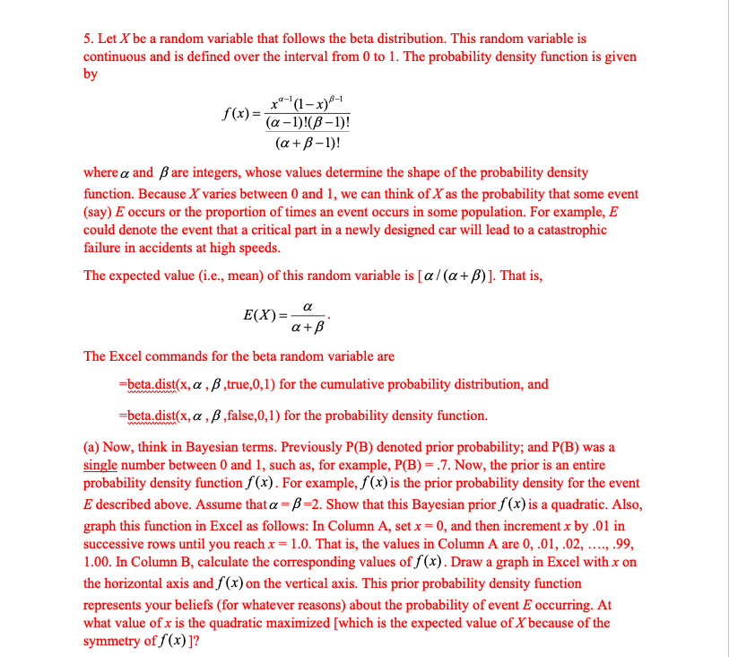 5. Let X be a random variable that follows the beta