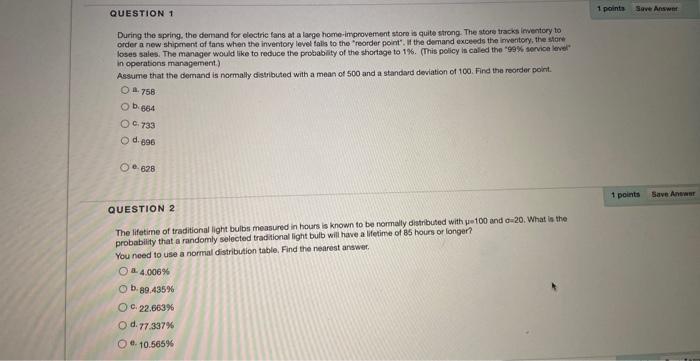 QUESTION 1 1 points Save Andwm During the spring. the demand