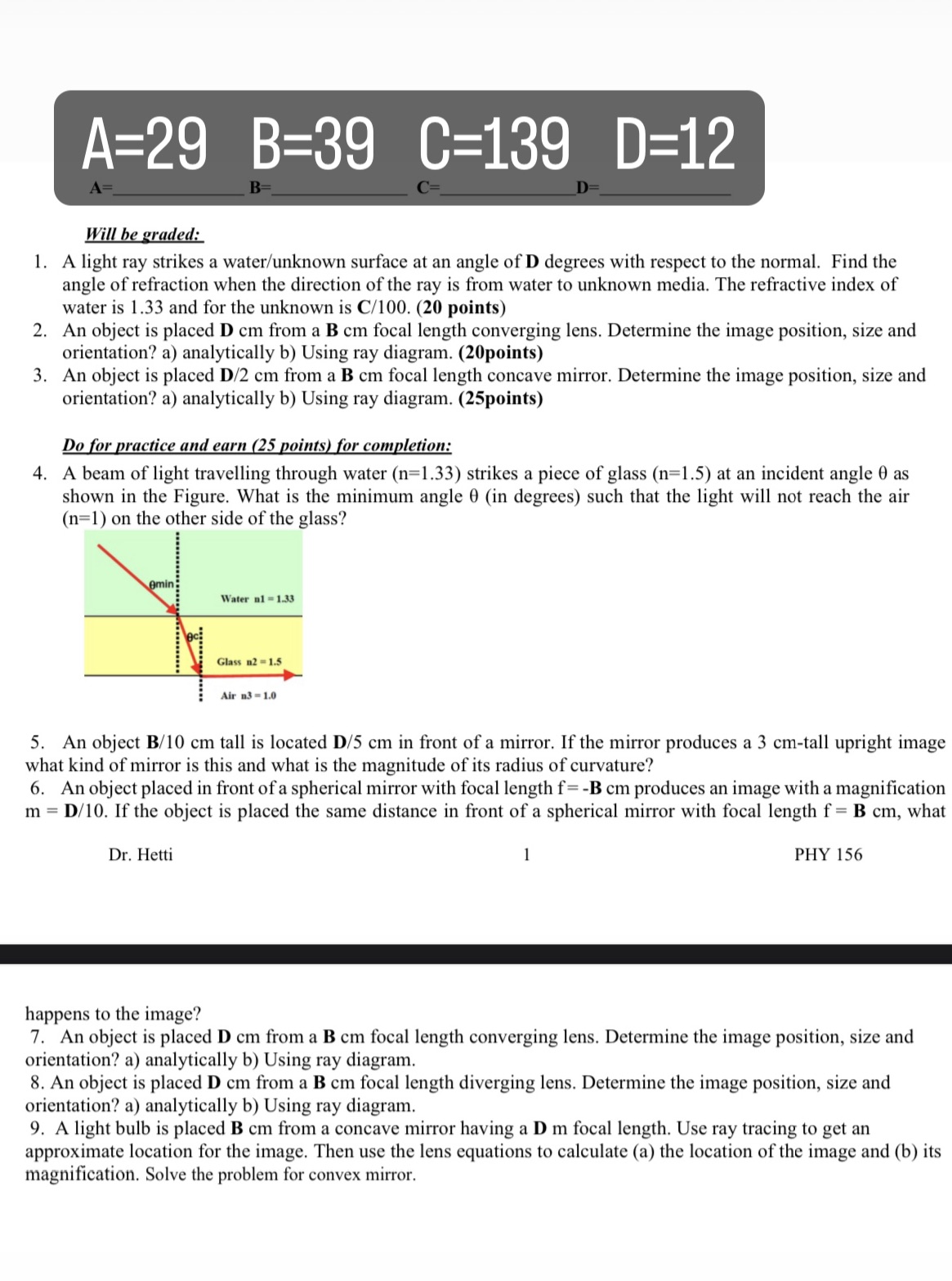  A=29 B=39 C=139 D=12 A = B= C=_ D= Will be
