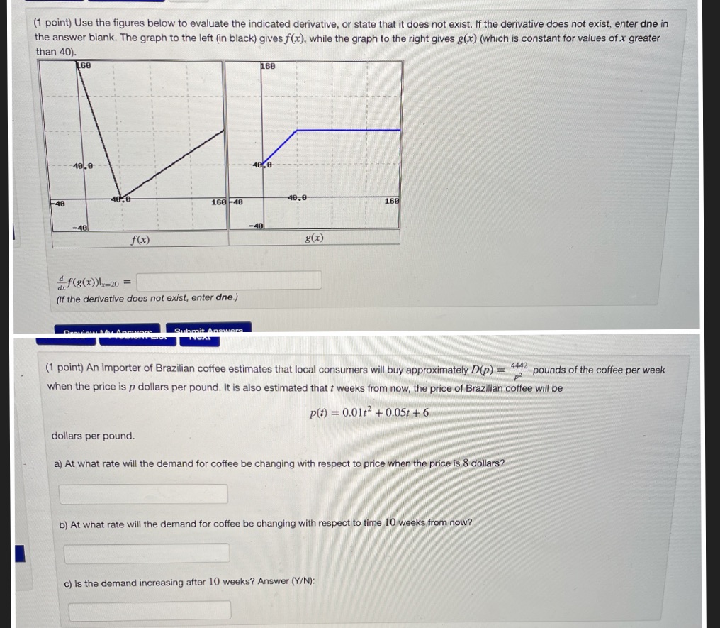  (1 point) Use the figures below to evaluate the indicated derivative,