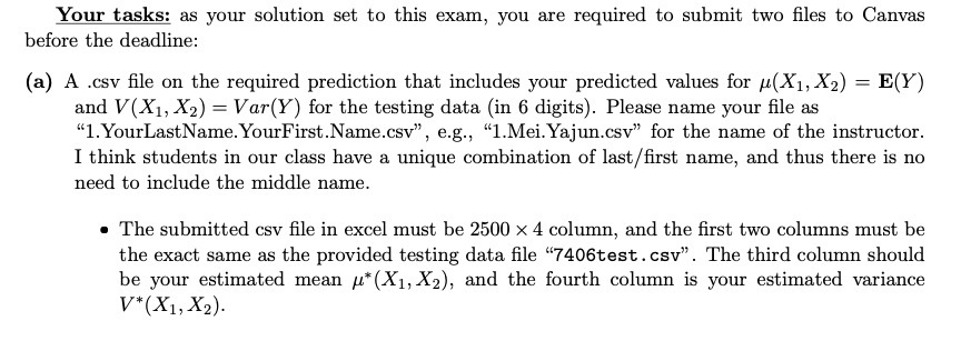 Your tasks: as your solution set to this exam, you are