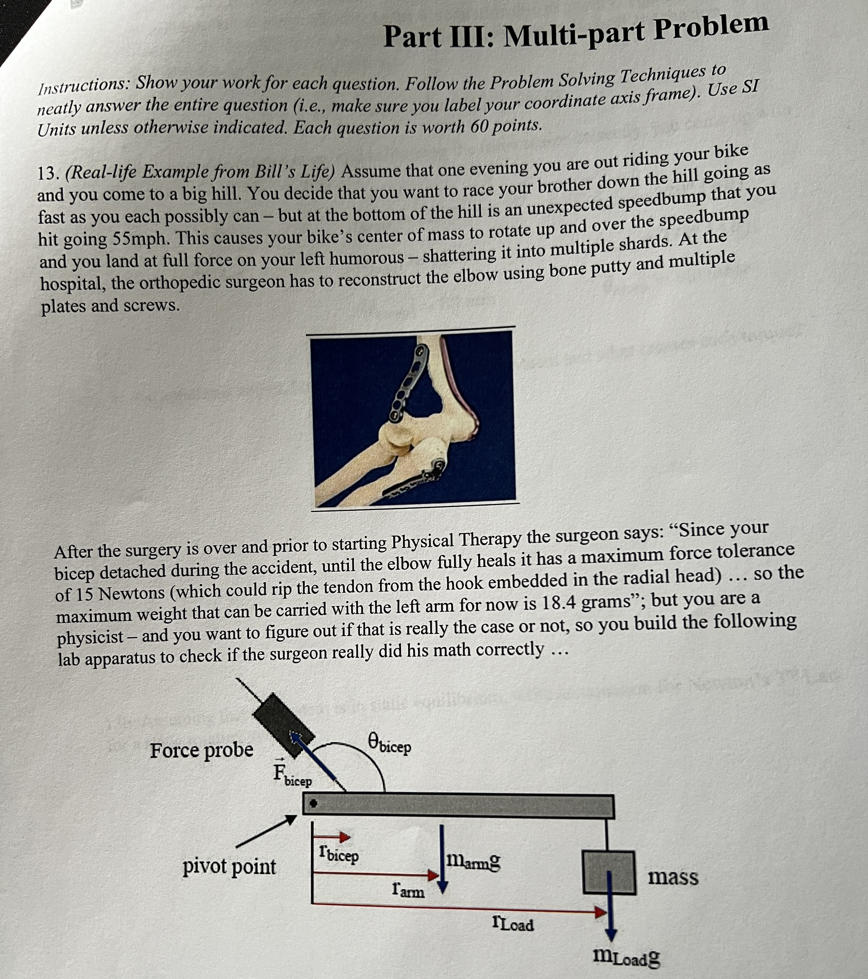  Part III: Multi-part Problem Instructions: Show your work for each question.