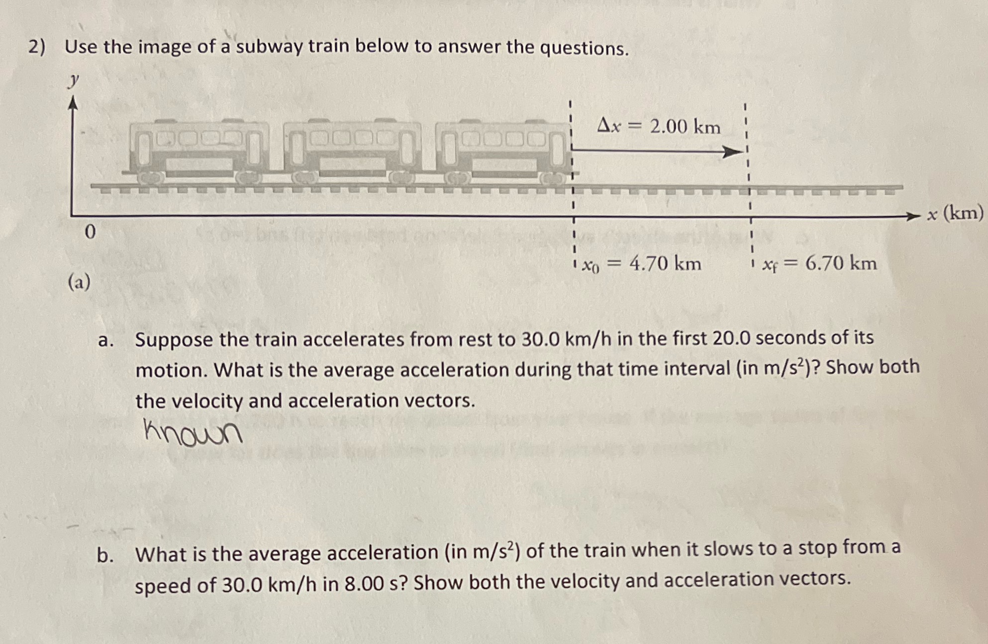 Include solution steps with units 2) Use the image of a subway