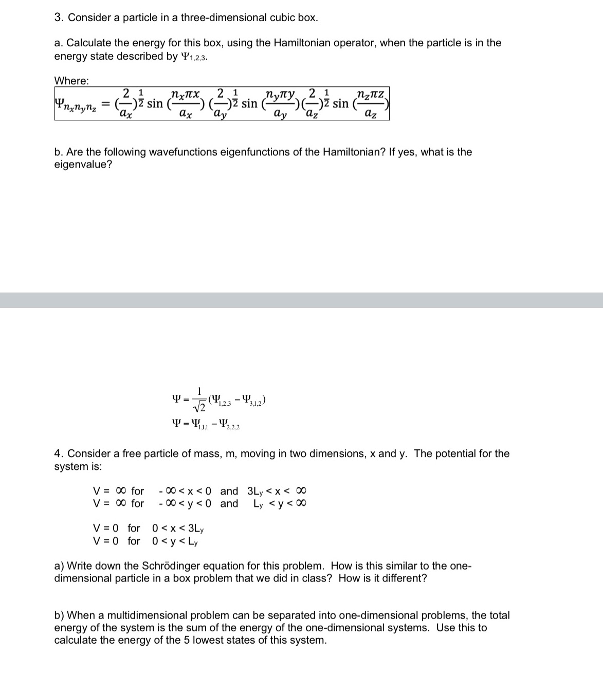 Explain step by step 3. Consider a particle in a three-dimensional cubic