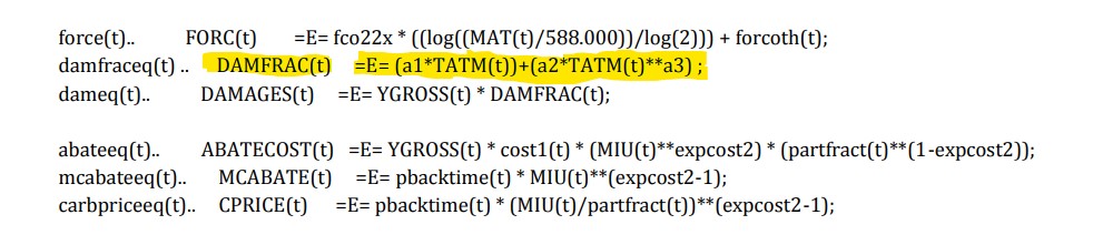 function. ** Climate damage parameters al Damage intercept /0 a2 Damage quadratic