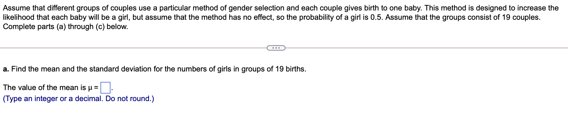  Assume that different groups of couples use a particular method of