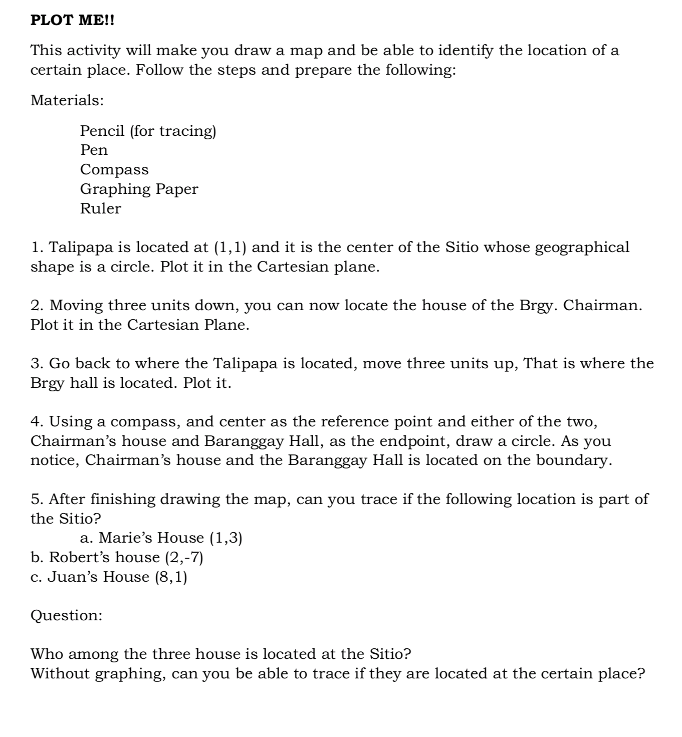 I need help with graphing these, thank you! PLOT MEI! This activity