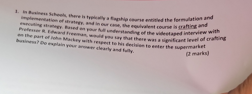  1. In Business Schools, there is typically a flagship course entitled