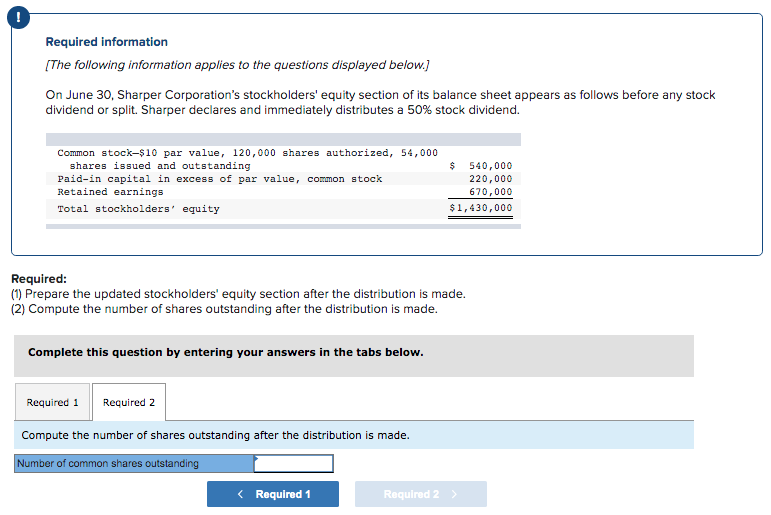 made. (2) Compute the number of shares outstanding after the distribution is
