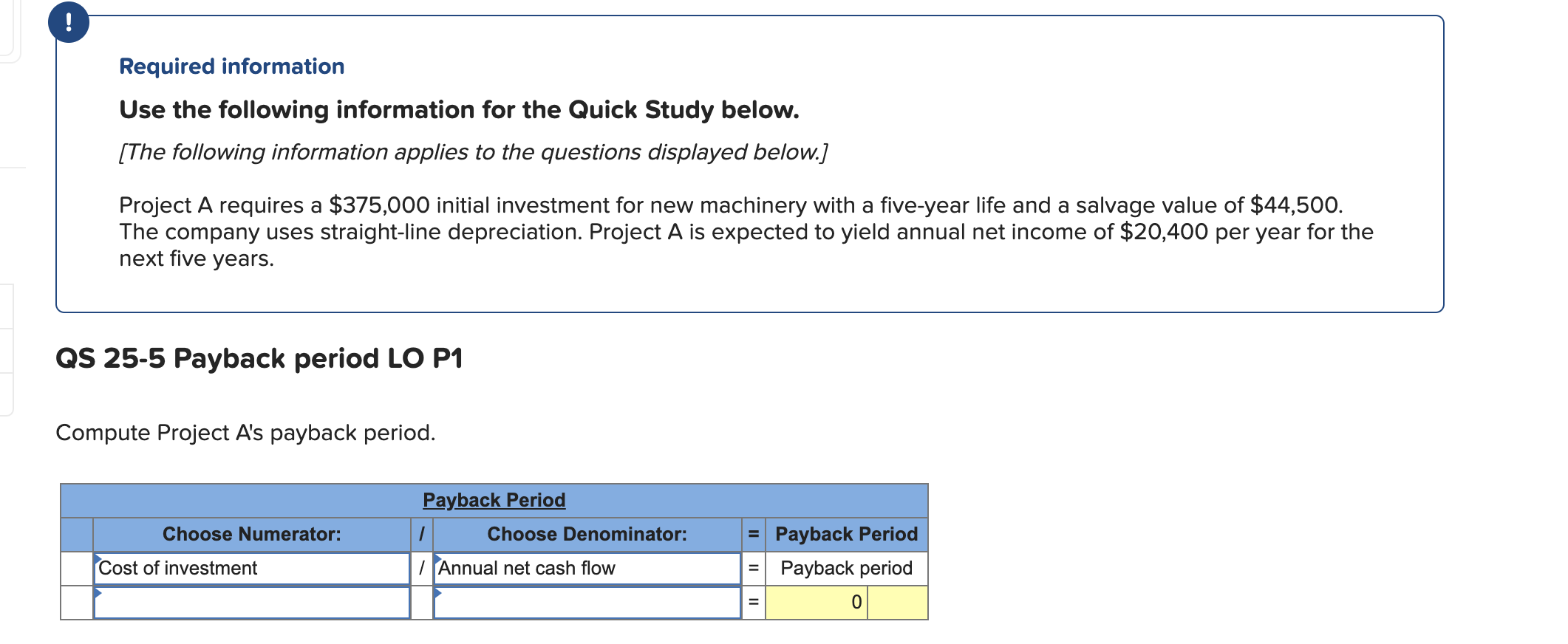 ! Required information Use the following information for the Quick Study