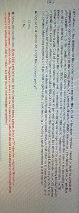  14 OB1 Sabres Ltd. has determined that product sales are not