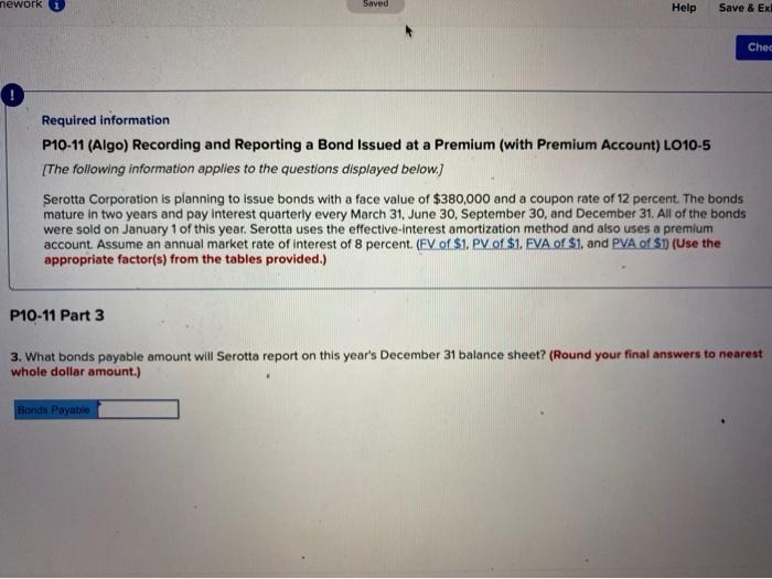  nework 1 Saved Help Save & Ex Chec ! Required information