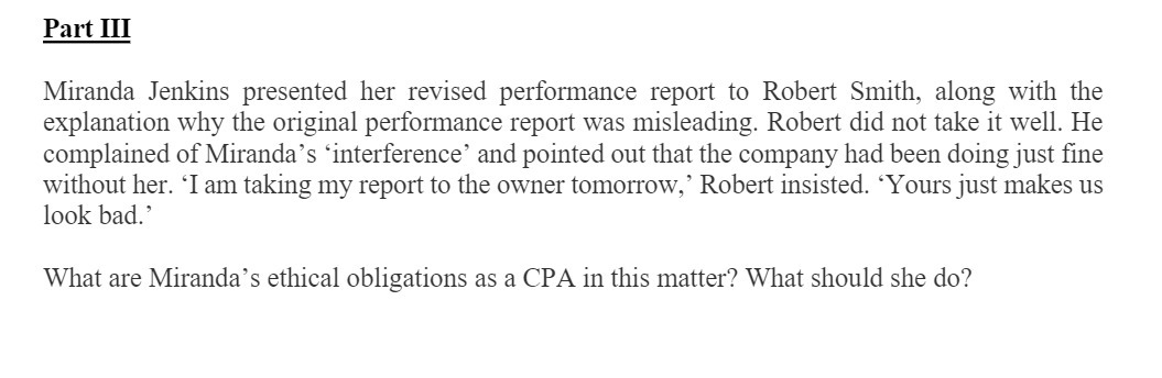  Part III Miranda Jenkins presented her revised performance report to Robert