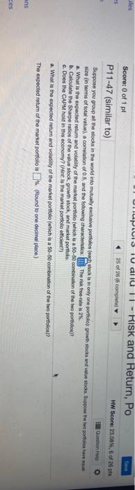 11 - Risk and Return, Po 25 of 26 (4 complete) HW