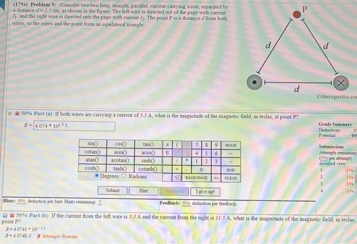 (1796) Problem 5: Consider two two long, straight, parallel, current carrying