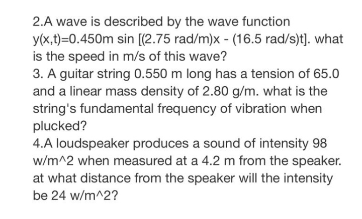 2.A wave is described by the wave function y(x,t)=0.450m sin [(2.75