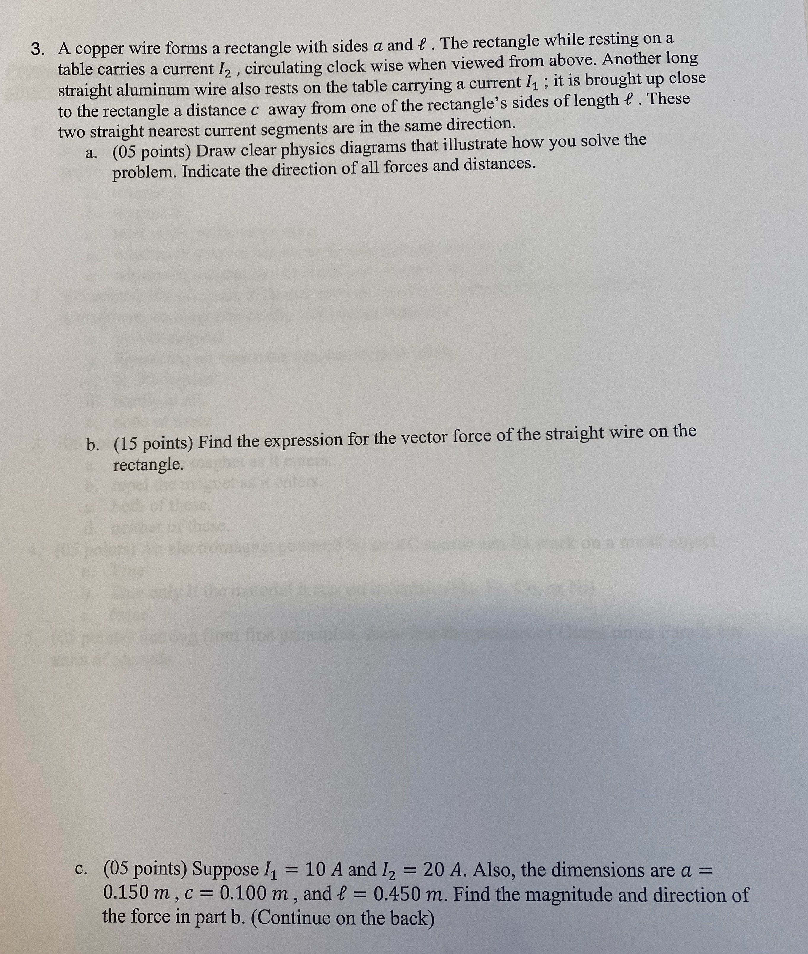 Please answer this question with clear physics diagram 3. A copper wire