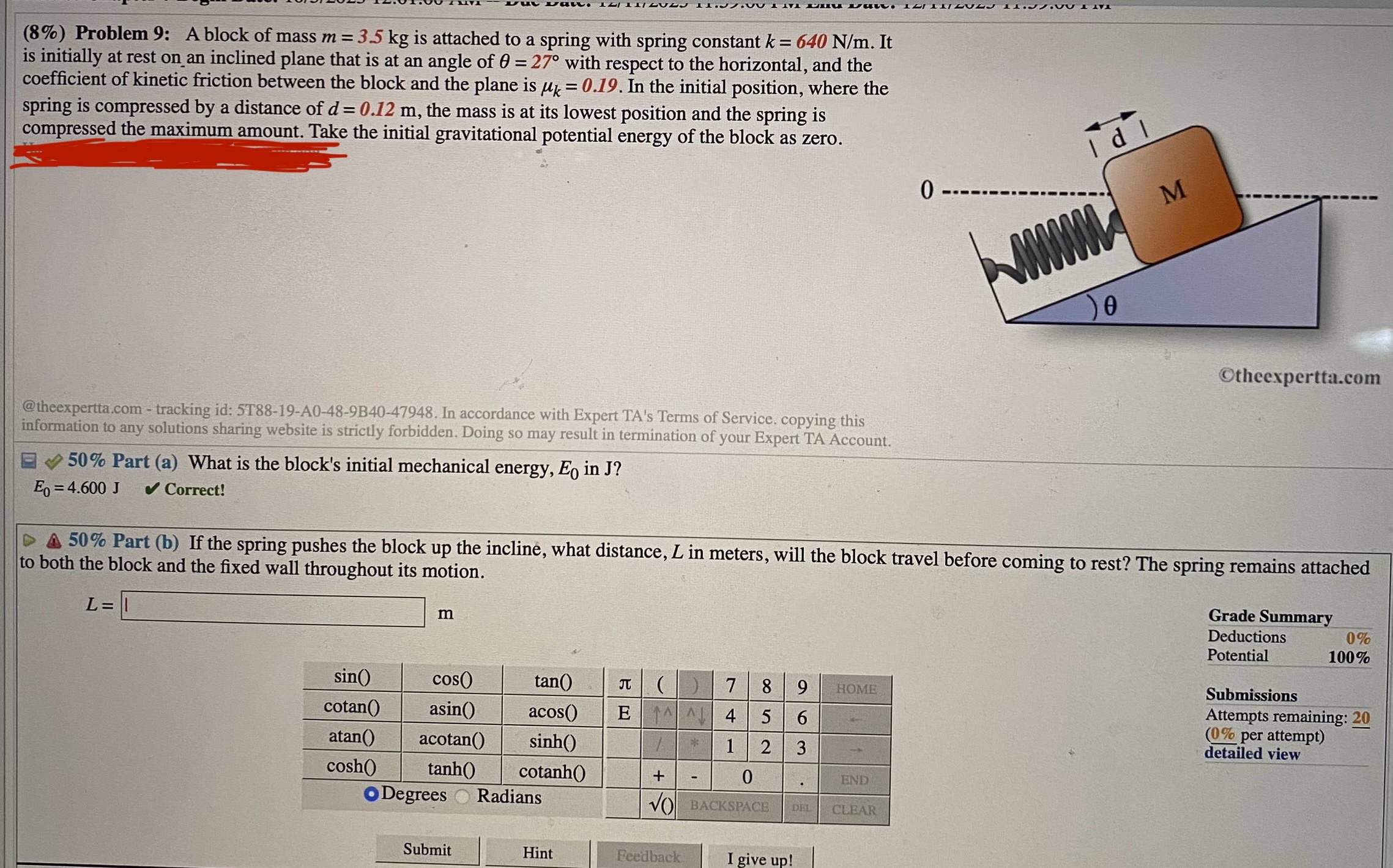 Please answer b. (8%) Problem 9: A block of mass m =