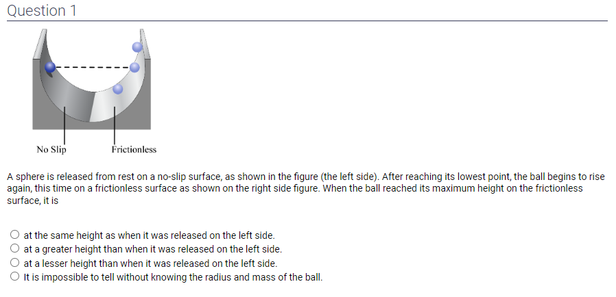 Question \"I No Slip I-'rielionless A sphere is released from rest
