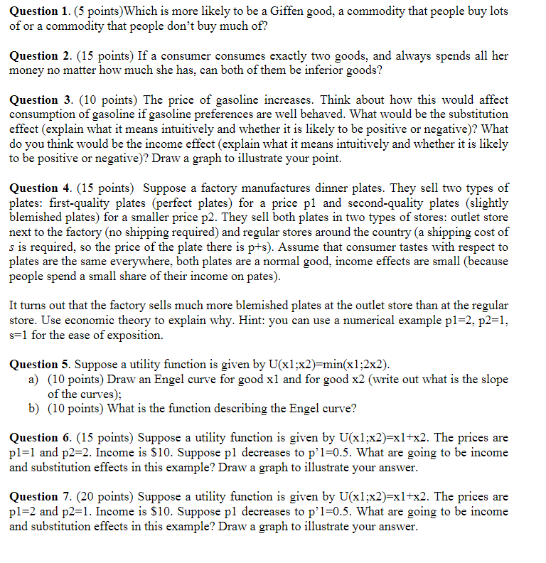  Question 1. (5 points)Which is more likely to be a Gien