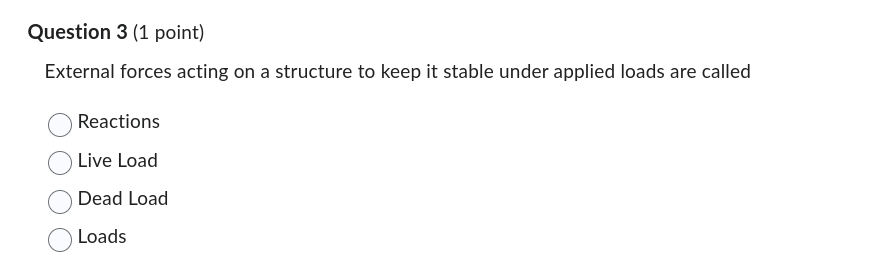 3_ 5 The weight of the structure and everything 4' W permanently,r