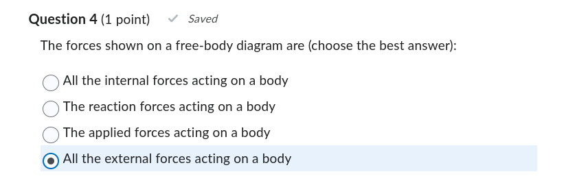 attached to it. Question 2 (1 point) Saved Calculate the weight in
