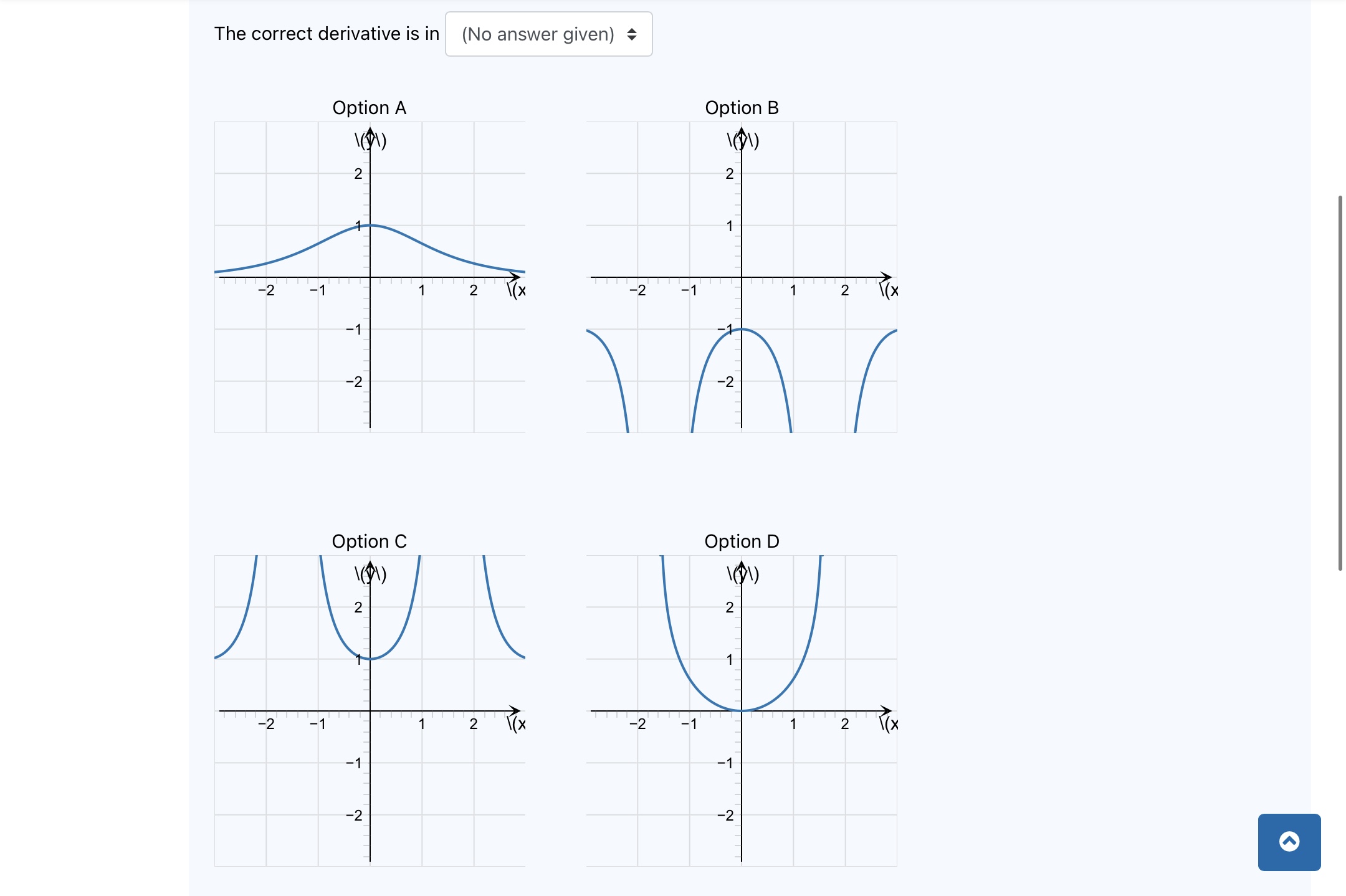the question. Choose the correct option. Question 3 Not yet Choose the