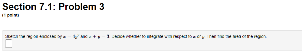 3,! = Land the curve 5; = (/5. Find the area ottnis
