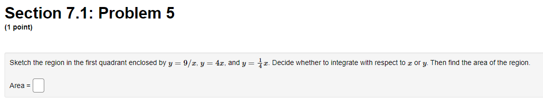 respect to y. Previous Problem Problem List Next Problem X Section 7.1: