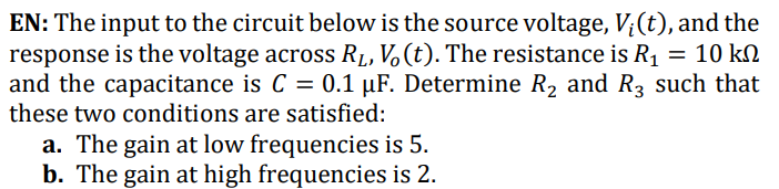 EN: The input to the circuit below is the source voltage,