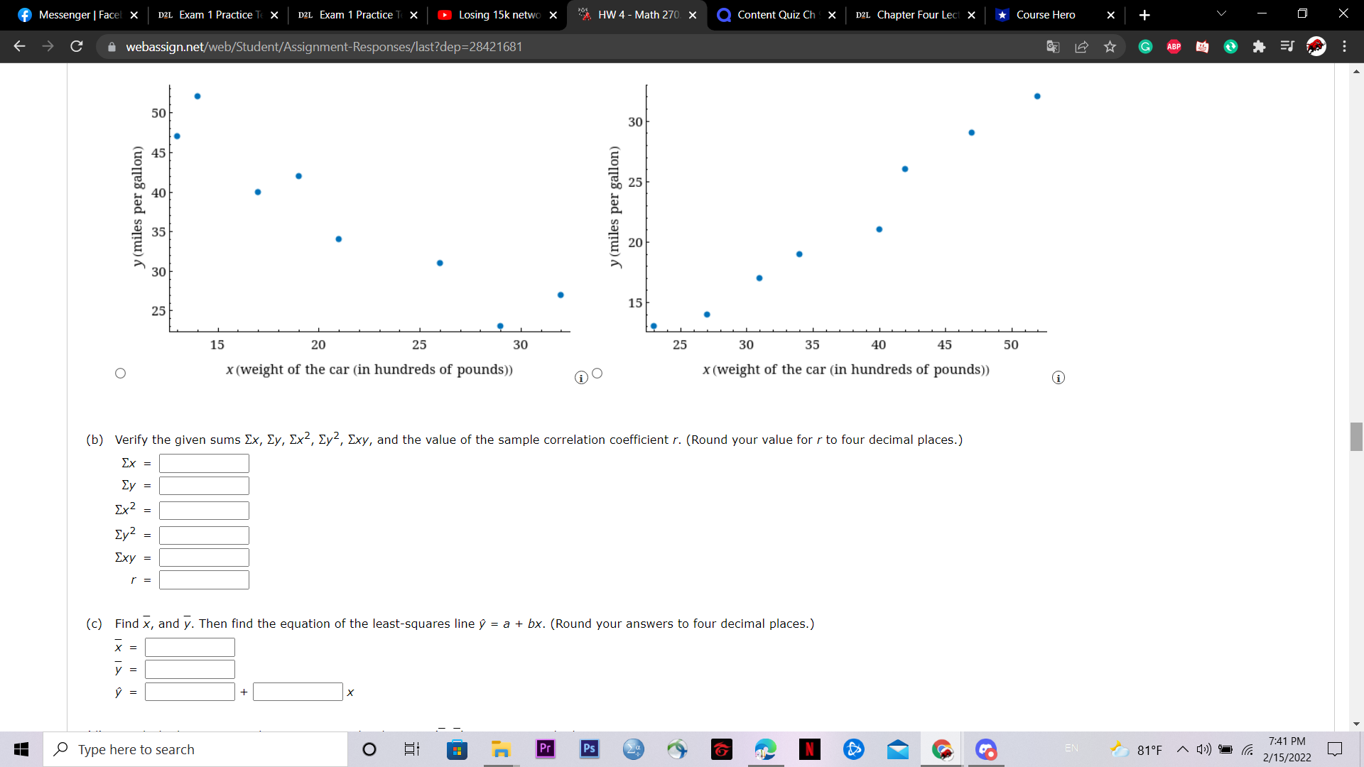 D2L Exam 1 Practice T X Losing 15k netwo X A HW