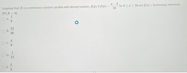 Q.#4 Suppose that X is a continuous random variable with density function,