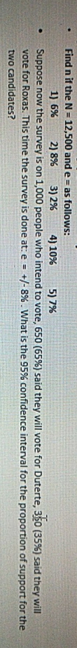 Statistics Find n if the N = 12,500 and e = as