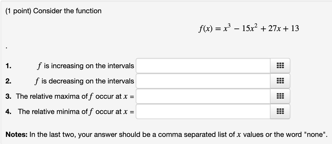 iii 3. The relative maxima off occur at x = 555 4.