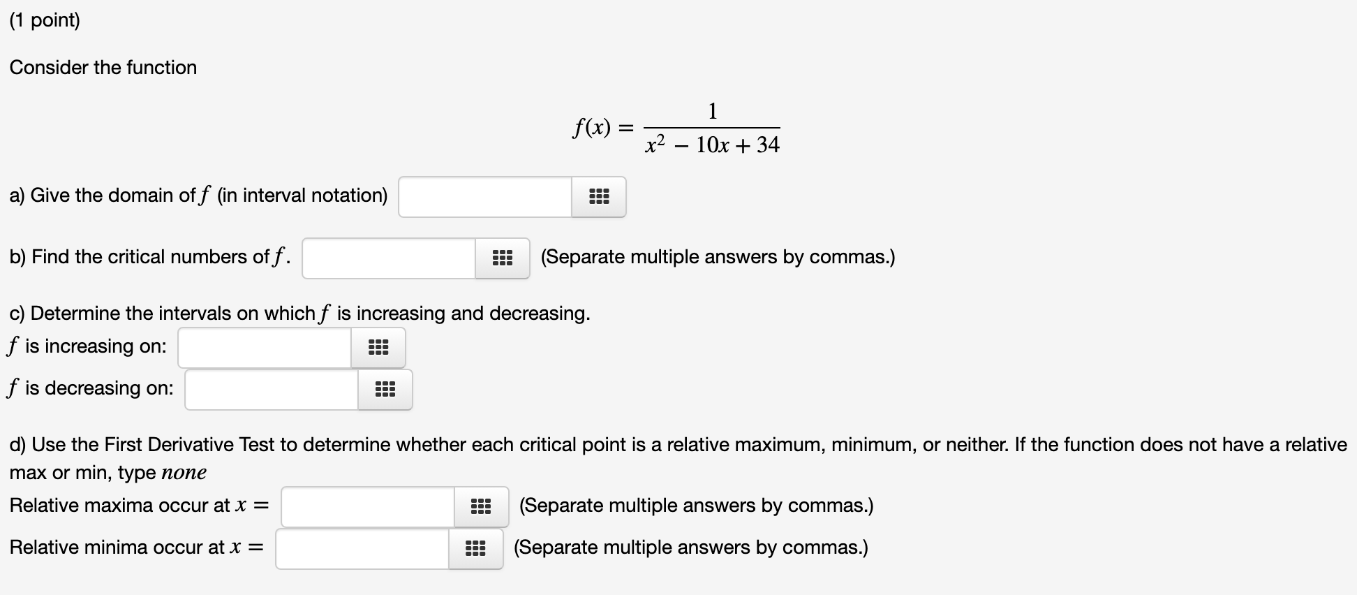 two type the word "none" if there is not a relative maximum